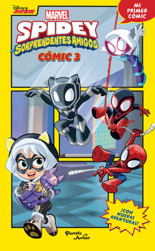 Spidey Y Sus Sorprendentes Amigos 3, De Marvel. Spidey Y Sus Sorprendentes Amigos, Vol. 3. Editorial Planeta Junior, Tapa Blanda En Español