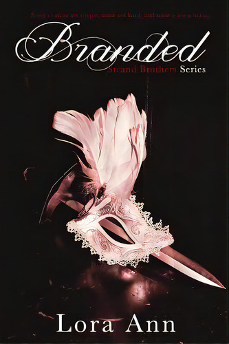 Branded, De Ann, Lora. Editorial Createspace, Tapa Blanda En Inglés