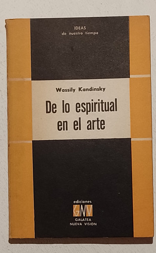 De Lo Espiritual En El Arte Kandinsky Galatea Nueva Visión 