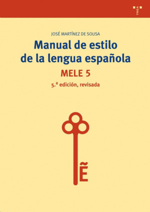 Libro Manual De Estilo De La Lengua Española (5ª Edición, R