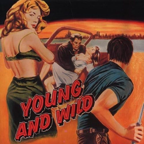 Cd:young And Wild