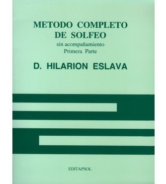 Metodo Completo De Solfeo D. Hilarion Eslava 1 Y 2 