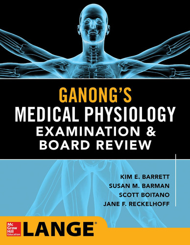 Libro:  Ganongøs Physiology Examination And Board Review