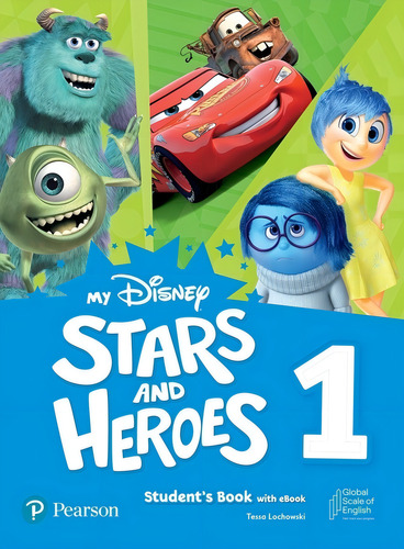My Disney Stars And Heroes 1 - Student's Book + E-book, De Lochowski, Tessa. Editorial Pearson, Tapa Blanda En Inglés Americano