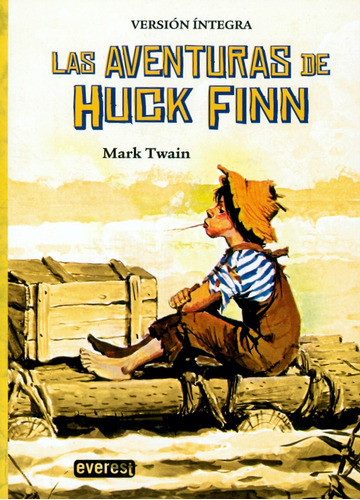 Las Aventuras De Huck Finn - Mark Twain - Everest