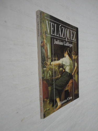 Velazquez - Julian Gallego  - Alianza Cien Nº 51