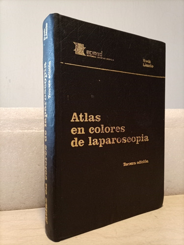 Libro. Atlas En Colores De Laparoscopia, Ecimed, 3a Edicion 