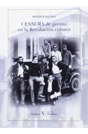 Censura De Prensa En La Revolución Cubana