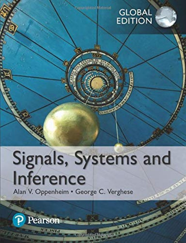 Signals Systems And Inference Global Edition
