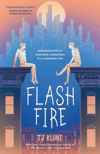 Flash Fire: The Extraordinaries(the Extraordinaries 2), De Tj Klune. Editorial Tor Teen En Inglés