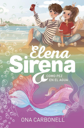 Libro: Como Pez En El Agua (serie Elena Sirena 3). Carbonell