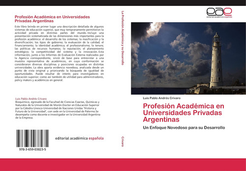 Libro: Profesión Académica En Universidades Privadas Un Para