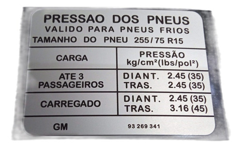 Adesivo Pressão Pneus Silverado E Gran Blazer 255/75r15