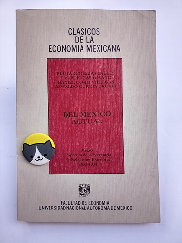 Libro Del México Actual Plutarco Elías Calles 163e1 (Usado)