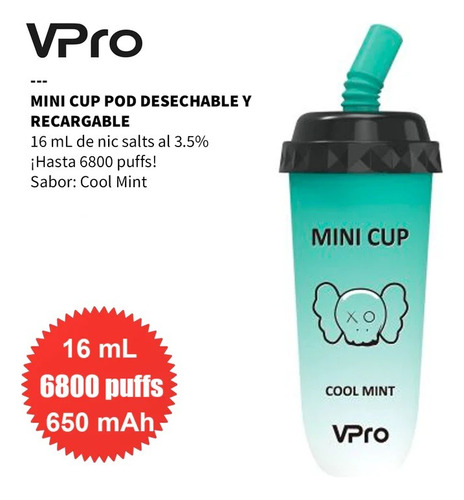 Vpro Mini Cup 6800 Puffs Desechable 3.5%