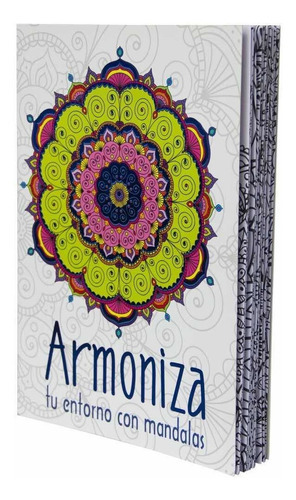 Armoniza Tu Entorno Con Mandalas ( Original )