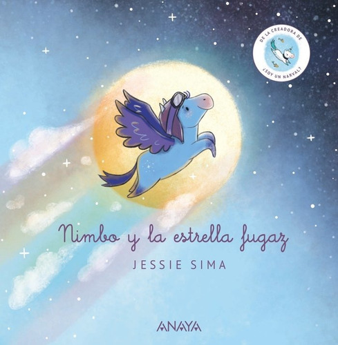 Nimbo Y La Estrella Fugaz, De Sima, Jessie. Editorial Anaya Infantil Y Juvenil, Tapa Dura En Español