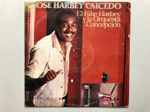Lp Jose Harbey Caicedo -kike Harbey Orqu Concepción. Salsa