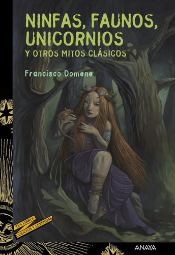 Ninfas, Faunos, Unicornios Y Otros Mitos - Francisco Domene