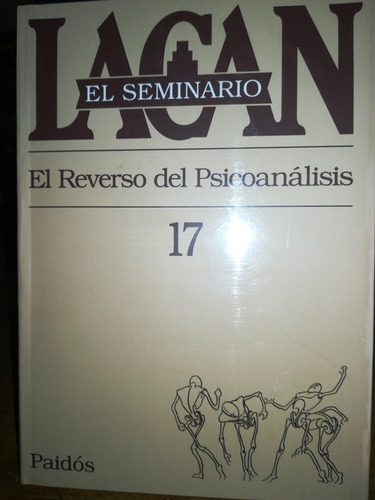 El Seminario 17 Lacan Paidos