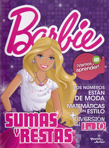 Barbie - Sumas y Restas: Barbie - Sumas y Restas, de Varios autores. Serie 9584232779, vol. 1. Editorial Grupo Planeta, tapa blanda, edición 2012 en español, 2012