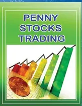 Comprar Libro Penny Stock Trading : Penny Stock Trading For Begin...