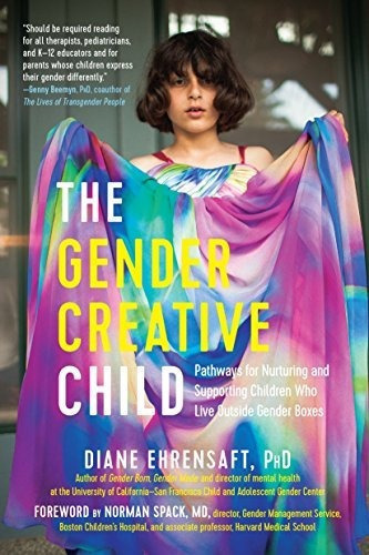 The Gender Creative Child, De Diane Ehrensaft. Editorial Experiment Llc, Tapa Blanda En Inglés