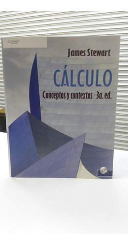 Libro Calculo Conceptos Y Contextos 3 Ed 