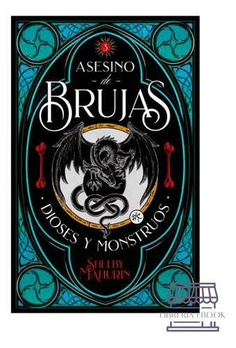 Asesino De Brujas: Dioses Y Monstruos