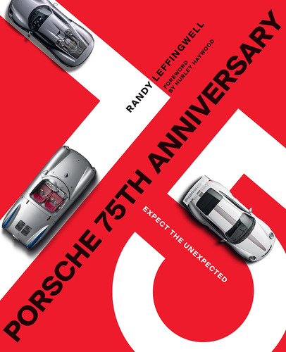 Libro: Porsche 75th Anniversary: Expect The Unexpected