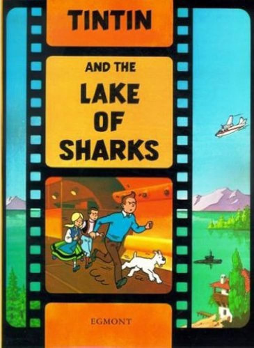Tintín En El Lago De Los Tiburones - Hergé - Juventud