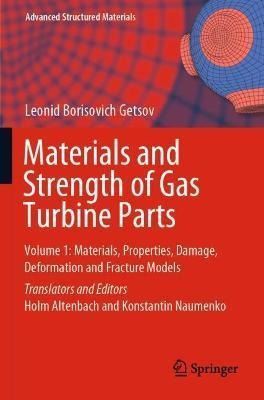 Libro Materials And Strength Of Gas Turbine Parts : Volum...