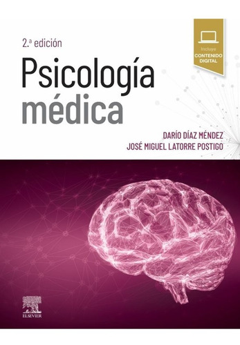 Psicología Médica 2ed / Diaz / Latorre / Elsevier