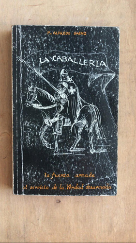 La Caballeria - Saenz, Alfredo