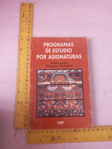 Programas De Estudio Por Asignaturas Primer Grado Secu. Sep (Usado)