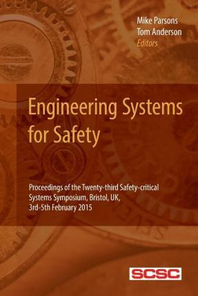 Libro Engineering Systems For Safety : Proceedings Of The...