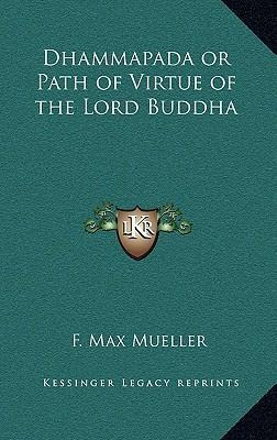 Libro Dhammapada Or Path Of Virtue Of The Lord Buddha - F...