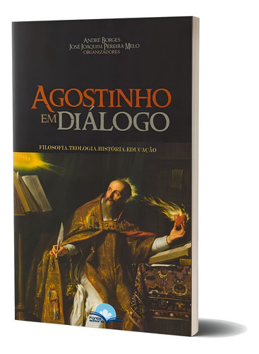 Agostinho Em Diálogo, De Andre Borges. Editora Fonte Editorial Em Português