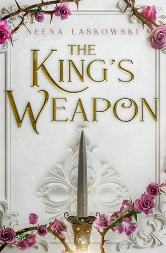 Libro:  The Kingøs Weapon (of Fire And Lies)