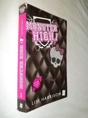 Livro - Monster High 1 - Lisi Harrison