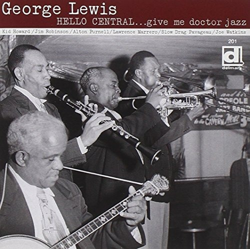 Lewis George Hello Central Give Me Doctor Jazz Usa I .-&&·