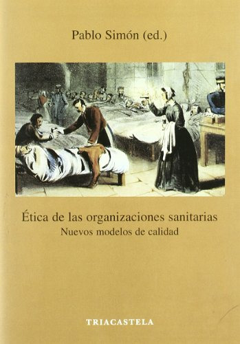 Libro Ética De Las Organizaciones Sanitarias De Simón Pablo