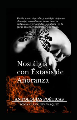 Libro: Nostálgia Con Éxtasis De Añoranza: Antologías Poética