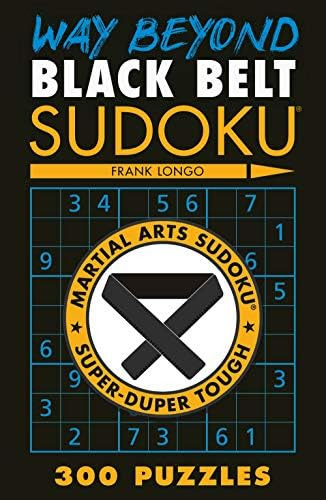 Libro: Way Beyond Black Belt Sudoku® (martial Arts Puzzles