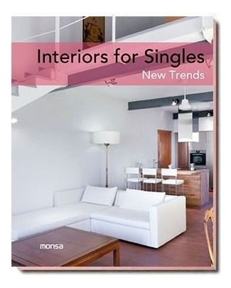 Interiors For Singles. New Trends