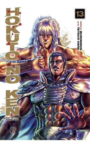 Hokuto No Ken 13 Fist Of North Star! Mangá Jbc! Novo Lacrado