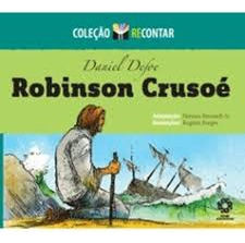 Livro Robinson Crusoé Coleçao Recontar - Daniel Defoe [2011]