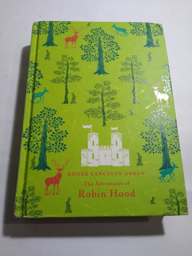 The Adventures Of Robin Hood / Roger Lancelyn Green