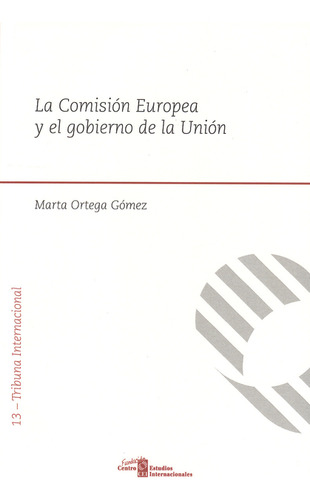 Comisión Europea Y El Gobierno De La Unión, La