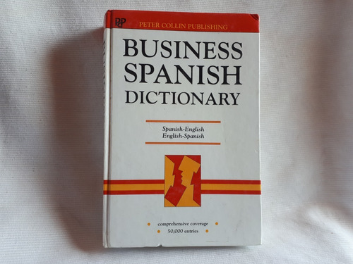 Business Spanish Dictionary Spanish English Ingles Español